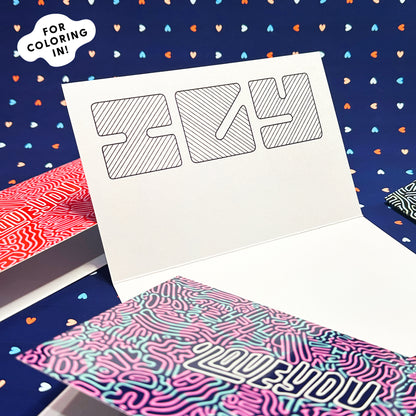 I Love You Greeting Card: Letter Pattern in Valentine with Color-Me-In Inside